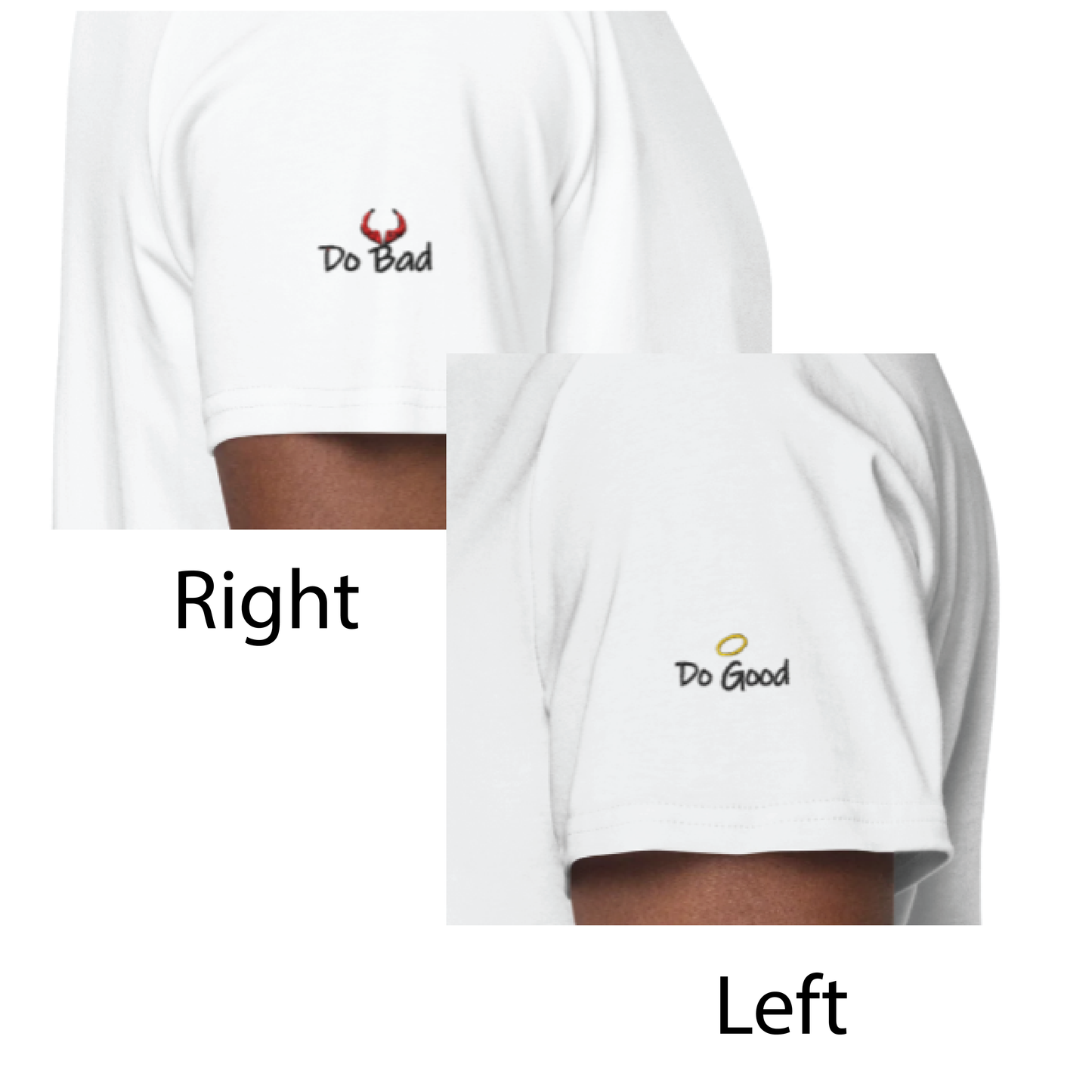 Do Good / Do Bad- Embroidery - SHIRT( The Voices) "Most Wanted"- White