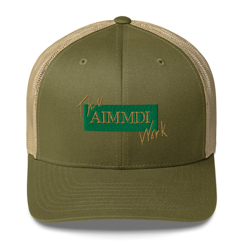 AIMMDI (The Work) Trucker Cap