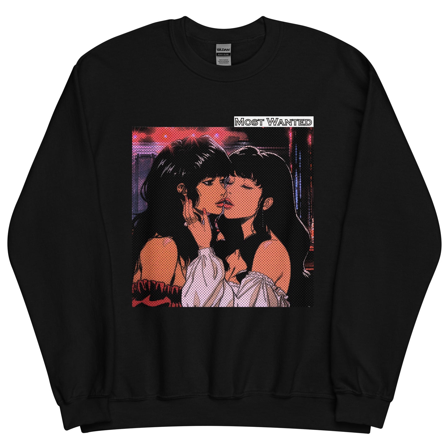 2 Girls 1 Kiss (Most Wanted) Sweatshirt #1