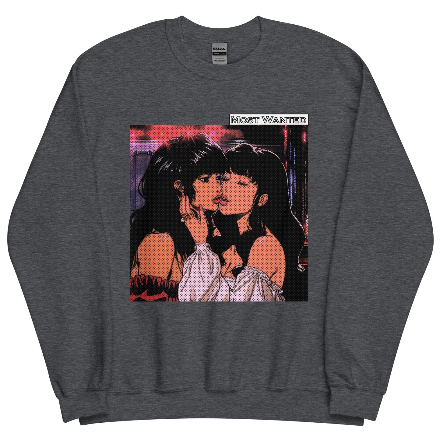 2 Girls 1 Kiss (Most Wanted) Sweatshirt #1