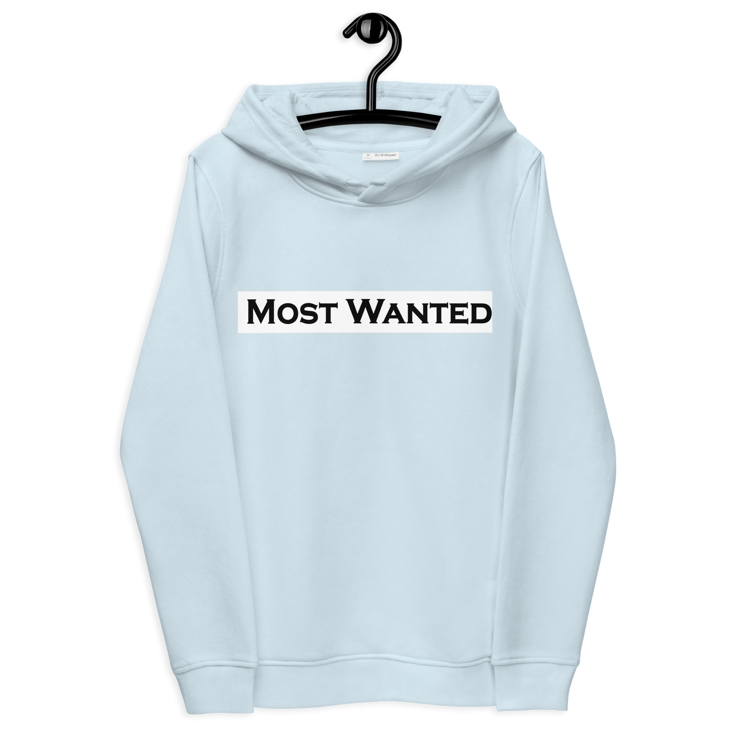 Most Wanted- Say less (Women's)